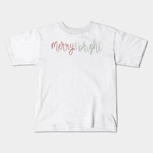 merry and bright Kids T-Shirt